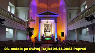 24.11.2024 26. nedeľa  po Svätej TrojiciT