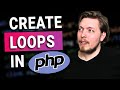 15 | How to Use and Create Loops in PHP | 2023 | Learn PHP Full Course for Beginners