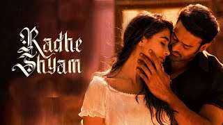 Radhe Shyam Full Movie Hindi Dubbed   Prabhas New Movie   Pooja Hegde   FULL MOVIE VIDEO