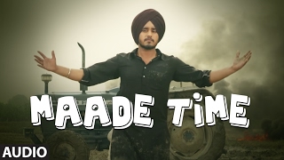 Latest Punjabi Songs | Maade Time (Audio Song) | Amar Sandhu | Lil Daku | New Punjabi Songs |