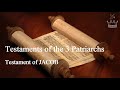 Testament Of Jacob - Testaments of the Three Patriarchs