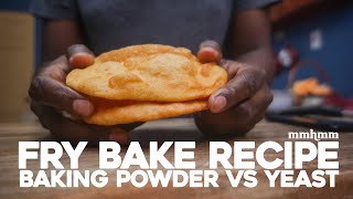 Trini Fry Bake Recipe - Baking Powder Vs Yeast