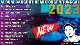 Download Lagu ALBUM DANGDUT REMIX ORGEN TUNGGAL 2023 REMIX PALEM... MP3 Gratis