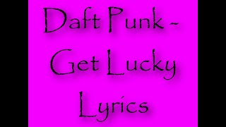 Daft Punk Get Lucky Lyrics
