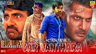 #Blockbuster Movie RAVI TEJA "SAR VANTHARA"Full Tamil Action Dubbed Full Movie 4k
