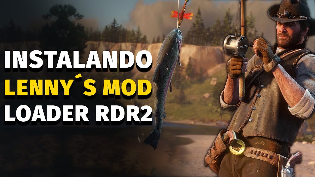 Instalando Lenny's Mod Loader (LML) No Red Dead Redemption 2 - Build ...