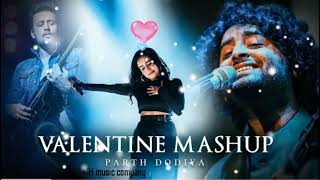 Valentine song | Mashup Arijit Singh, Atif Aslam, Neha Kakkar | valentine day 2022 | valentine day