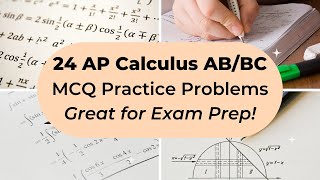 AP Calculus AB/BC Multiple Choice Practice Test (2012 AP CED Problems)