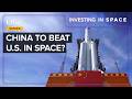 China Is Creeping On U.S. Space Dominance. Can The U.S. Stay Ahead?
