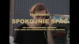 palmowski - spokojnie spać prod. nolyrics