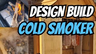 Design and Build a Cold Smoker