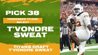 Tennessee Titans Pick T'Vondre Sweat | 2024 NFL Draft Coverage