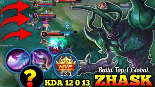 TUTORIAL !! I FIND ZHASK 1 HIT BUILD 2025  !! ( easy one shot) Zhask Build Top 1 Global ~ MLBB