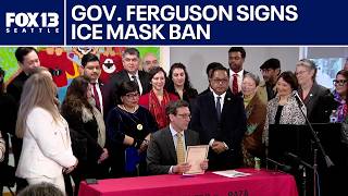 Gov. Ferguson signs bill banning ICE agents from wearing face coverings | FOX 13 Seattle