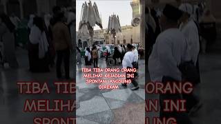 TIBA TIBA MELIHAT KEJADIAN INI SPONTAN LANGSUNG DIREKAM #shortvideo #masjidnabawi #fenomena