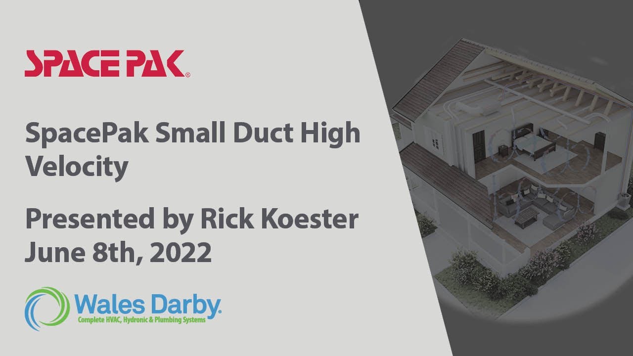 Spacepak Small Duct High Velocity 6 8 2022 Youtube