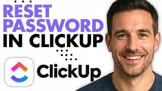 How To Reset Password In ClickUp (Easiest Way) (2026)