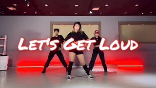 [Dance Cover] Let's Get Loud - Jennifer Lopez