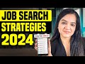 Job Search Techniques | How To Get A Job In 2024? | Best Tips For Freshers & Experienced People