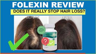 Folexin Review 2020 - How Does Folexin Really Work For Hair Growth?