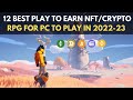 12 Best play to earn NFT & Crypto Role Playing Games for PC to play in 2022 & 2023