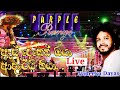 ඇස් දෙකෙන් ඔයා ආදරේයි කියා nadeeka dayas purple range live