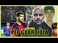 EL HOMBRE QUE CAMBIÓ EL FÚTBOL | Pep Guardiola La Historia