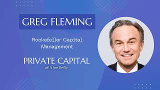 Greg Fleming - Rockefeller Capital Managment