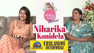 Niharika Konidela Exclusive Interview | Mother's Day Special | NTV Enterainment