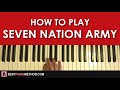 HOW TO PLAY - The White Stripes - Seven Nation Army (Piano Tutorial Lesson)