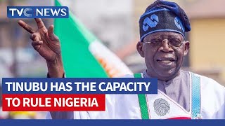 Tinubu Has The Capacity To Rule Nigeria - Senator Kabiru Marafa