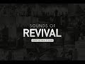 William McDowell - Sounds Of Revival (OFFICIAL FILM)