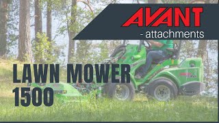 Avant attachments: Lawn mower 1500