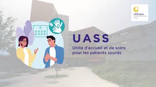 Unité d'accueil et de soins pour les sourds (UASS)