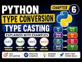 Type Conversion in Python Explained 🔥 | Python Type Casting Tutorial for Beginners #6