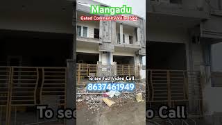 #gatedcommunity மெயின் ரோட்டுக்கு மிக அருகில் அழகிய தனிவீடுகள் #chennai #mangadu #foryou #a2z