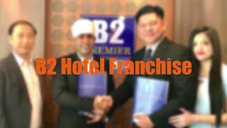 B2 Hotel offers franchising opportunities | ความฝันของคนอยากมีธุรกิจโรงแรม