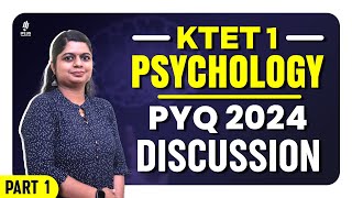 KTET 1 Psychology | PYQ 2024 Discussion