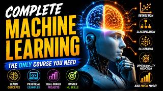 Complete Machine Learning Course 2026 in 11 Hours | Theory + Practical | AIML | Machine Learning