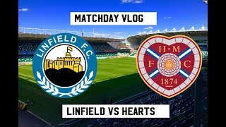GOALS GALORE IN BELFAST!!! | Linfield FC VS Heart of Midlothian | The Hearts Vlog Season 3 Episode 3