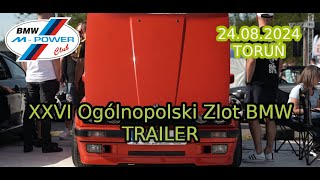 XXVI Ogólnopolski Zlot BMW - TRAILER