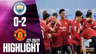 Highlights & Goals | Man City vs. Man United 0-2 | Telemundo Deportes