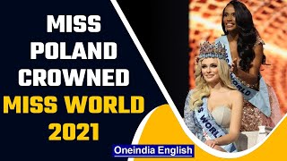 Miss World 2021: Karolina Bielawska from Poland wins | Miss India reaches Top 13 | OneIndia News