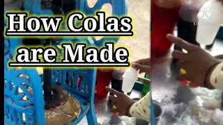 How Colas Made||ହେଇଟି, କୋଲା କିଭଳି ତିଆରି ହେଉଛି ଦେଖୁନ! ଆମର ଗୋଟେ ଆଣିଲେ  ହଅନ୍ତା ନି 😝😝ମୁଁ ନିତି ଖା'ନ୍ତି 😘😘