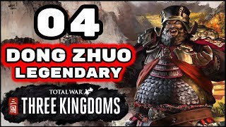 Total War: Three Kingdoms - Legendary Dong Zhuo Campaign  - Romance - Episode 4