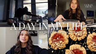 DAY IN MY LIFE: TikTok Ban, Working Out \u0026 Baking Cookies