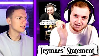 Trymacs' Statement zum Cutter \