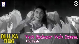 Yeh Bahaar Yeh Sama - Asha Bhosle @ Dilli Ka Thug - Kishore Kumar, Nutan