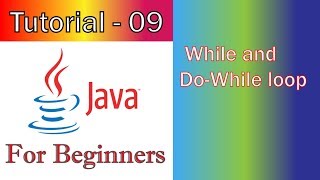 Java Tutorial -9 (JavaFX / GUI) While and Do While loop