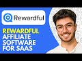 Rewardful Affiliate Software for Saas (2024) Rewardful Review & Tutorial